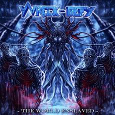 The World Enslaved mp3 Album by Wreck-Defy