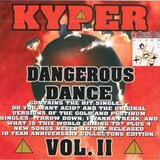 Dangerous Dance, Vol. II mp3 Artist Compilation by Kyper