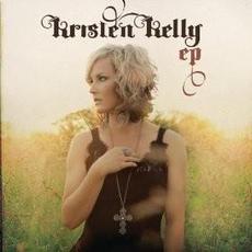 Kristen Kelly EP mp3 Album by Kristen Kelly