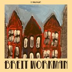 Breit Workman mp3 Album by Hawksley Workman & Kevin Breit