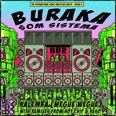 Kalemba (Wegue Wegue) mp3 Single by Buraka Som Sistema