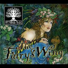 The Fairy's Wing mp3 Album by October Tree