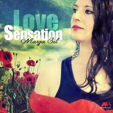 Love Sensation (Sensual Lounge Vibes) mp3 Album by Marga Sol