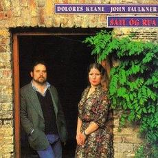 Sail Óg Rua mp3 Album by Dolores Keane & John Faulkner