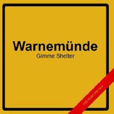 Warnemünde (Limited Edition) mp3 Album by Gimme Shelter