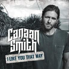 A Like You That Way mp3 Single by Canaan Smith