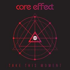 Take This Moment mp3 Single by Core Effect