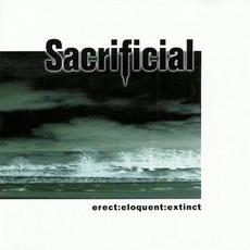 Erect : Eloquent : Extinct mp3 Album by Sacrificial