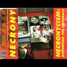 Necronycism: Distorting the Originals mp3 Album by Necrony