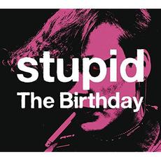 stupid mp3 Single by The Birthday