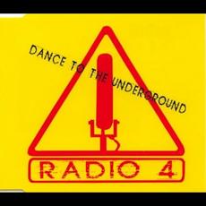 Dance to the Underground mp3 Single by Radio 4