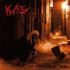 The Problem of Evil mp3 Album by Kas