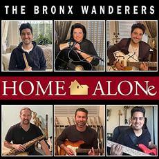 Home Alone mp3 Album by The Bronx Wanderers