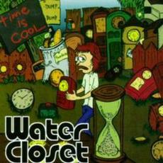 Time is Cool! mp3 Album by Water Closet