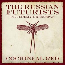 Cochineal Red mp3 Single by The Russian Futurists