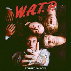 Started on Love mp3 Single by Will And The People