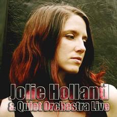 Jolie Holland and the Quiet Orchestra Live mp3 Live by Jolie Holland