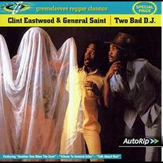 Two Bad D.J. (Re-Issue) mp3 Album by Clint Eastwood & General Saint