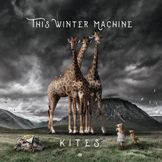 Kites mp3 Album by This Winter Machine