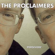 Persevere mp3 Album by The Proclaimers