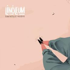 Linóleum mp3 Album by Barkóczi Noémi