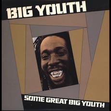 Some Great Big Youth (Re-Issue) mp3 Album by Big Youth
