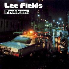 Problems mp3 Album by Lee Fields