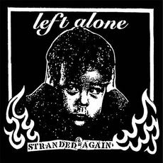Stranded Again mp3 Album by Left Alone (2)
