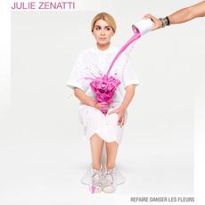 Refaire danser les fleurs mp3 Album by Julie Zenatti