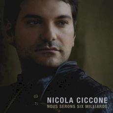 Nous serons six milliards mp3 Album by Nicola Ciccone