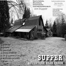 Adventure Bear Creek mp3 Album by Supper