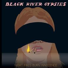 Night Fire Burns Innocence mp3 Album by The Black River Gypsies