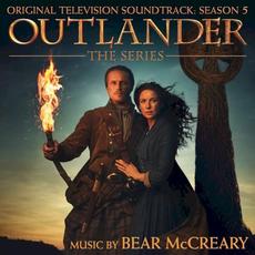 Outlander: The Series: Original Television Soundtrack, Season 5 mp3 Soundtrack by Bear McCreary
