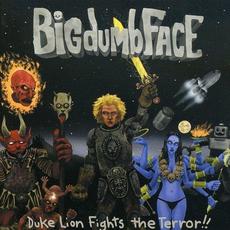 Duke Lion Fights the Terror!! mp3 Album by Big Dumb Face