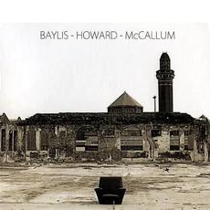 Baylis - Howard - McCallum mp3 Album by Baylis - Howard - McCallum