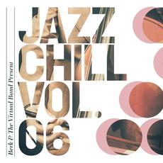 Jazz Chill, Vol.6 mp3 Album by Berk And The Virtual Band