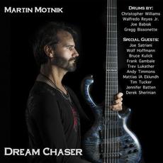 Dream Chaser mp3 Album by Martin Motnik