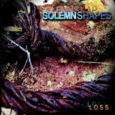 Loss mp3 Album by Solemn Shapes