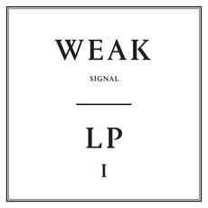 LP1 mp3 Album by Weak Signal