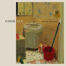 Look See mp3 Album by Weak Signal