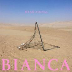 Bianca mp3 Album by Weak Signal