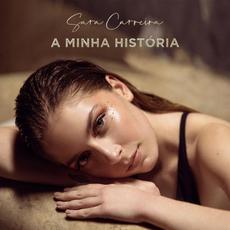 A Minha História mp3 Album by Sara Carreira