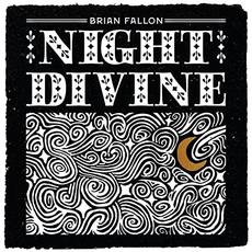 Night Divine mp3 Album by Brian Fallon
