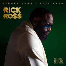 Richer Than I Ever Been mp3 Album by Rick Ross