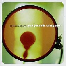 Playback Singers mp3 Album by Damon & Naomi