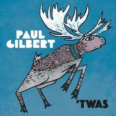 'TWAS mp3 Album by Paul Gilbert