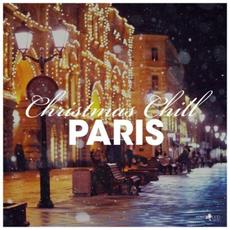 Christmas Chill: Paris mp3 Compilation by Various Artists