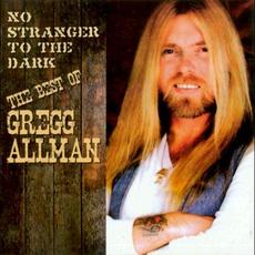 No Stranger to the Dark: The Best of (Re-Issue) mp3 Artist Compilation by Gregg Allman