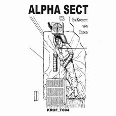 Es Kommt Von Innen mp3 Album by Alpha Sect