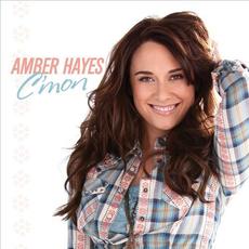C'mon mp3 Album by Amber Hayes